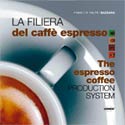 La Filiera del Caff� Espresso
