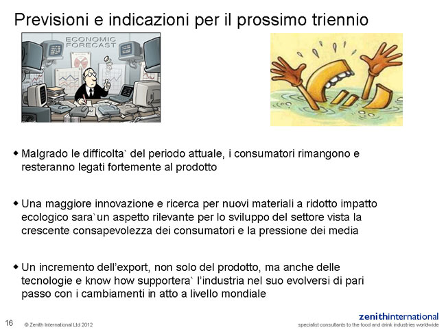 ZENITH INTERNATIONAL 2012 : IL MERCATO DELLE ACQUE CONFEZIONATE IN ITALIA Tavola 17